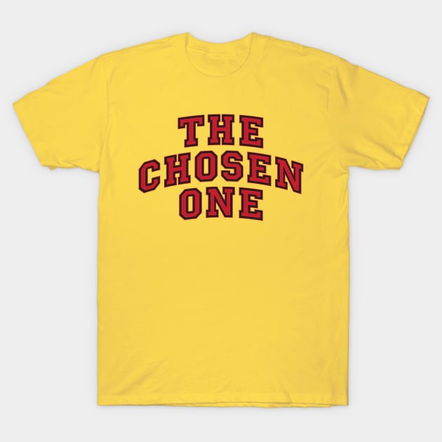 My Chosen One idea T-Shirt by sammybarack